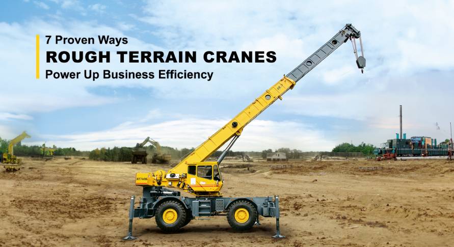 7 Proven Ways Rough Terrain Cranes Power Up Business Efficiency